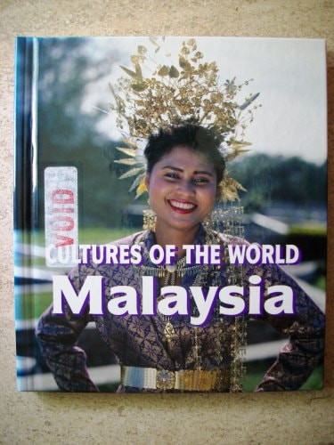Malaysia (Cultures of the World (First Edition)(R)) by Munan, Heidi,Foo, Yuk Yee