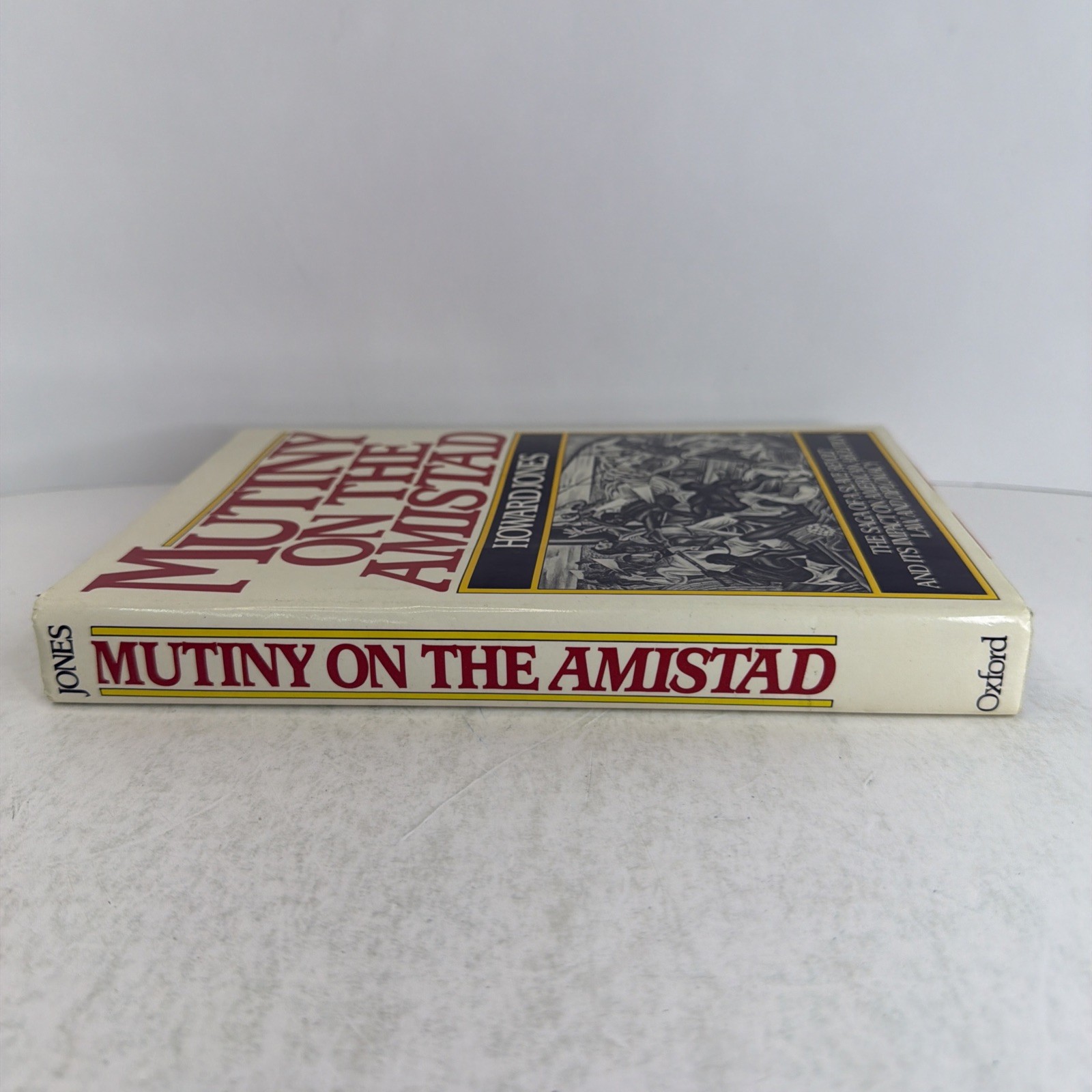 Mutiny on the Amistad:The Saga of a Slave Revolt 1987 – Howard Jones Signed HCDJ