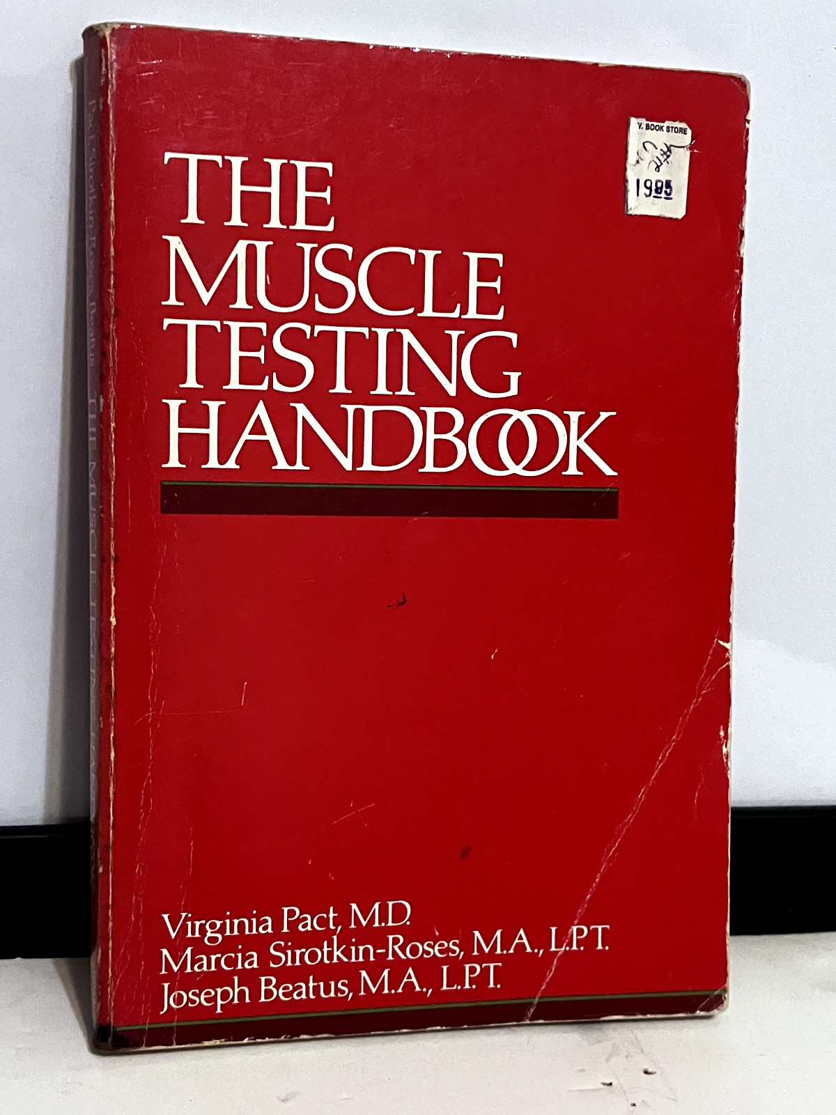 The Muscle Testing Handbook 1984 Occupational Therapy 194 Pages