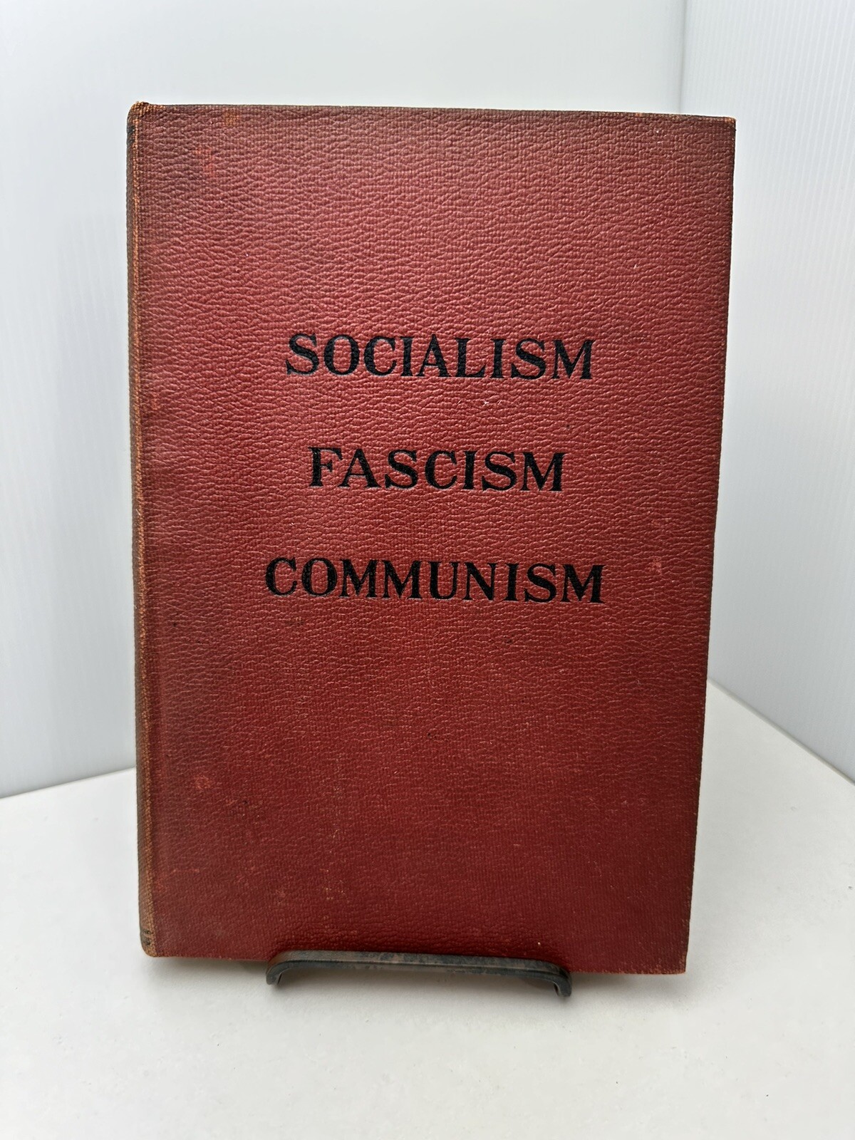 Socialism, fascism, communism by Shaplen, Joseph ; David Shub [editors] E7