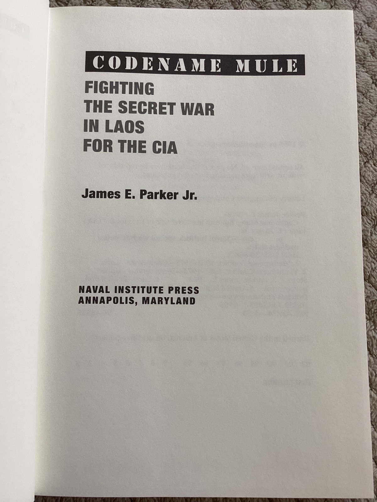 *Signed* Codename Mule by James E. Parker, Jr. (1995, HCDJ) War Laos CIA Vietnam
