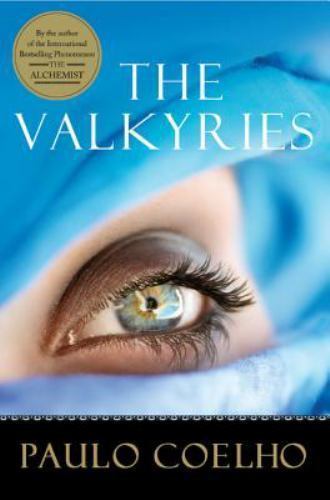 The Valkyries: A Modern Spiritual Journey –- paperback, Paulo Coelho, 0062513346