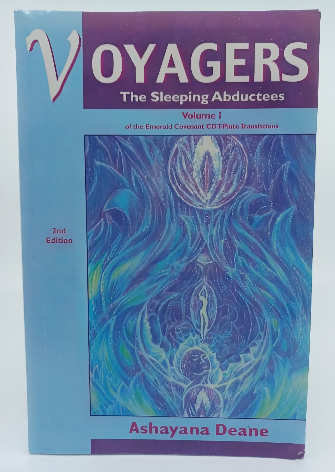 Voyagers Vol. 1 : The Sleeping Abductees 2nd Ed. Anna Hayes 2011 Trade Paperback