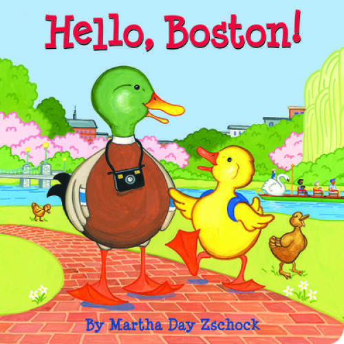 Hello, Boston! – Board book By Zschock, Martha – VERY GOOD
