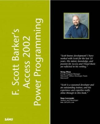 F. Scott Barker’s Microsoft Access 2002 Power Programming by Barker, F. Scott