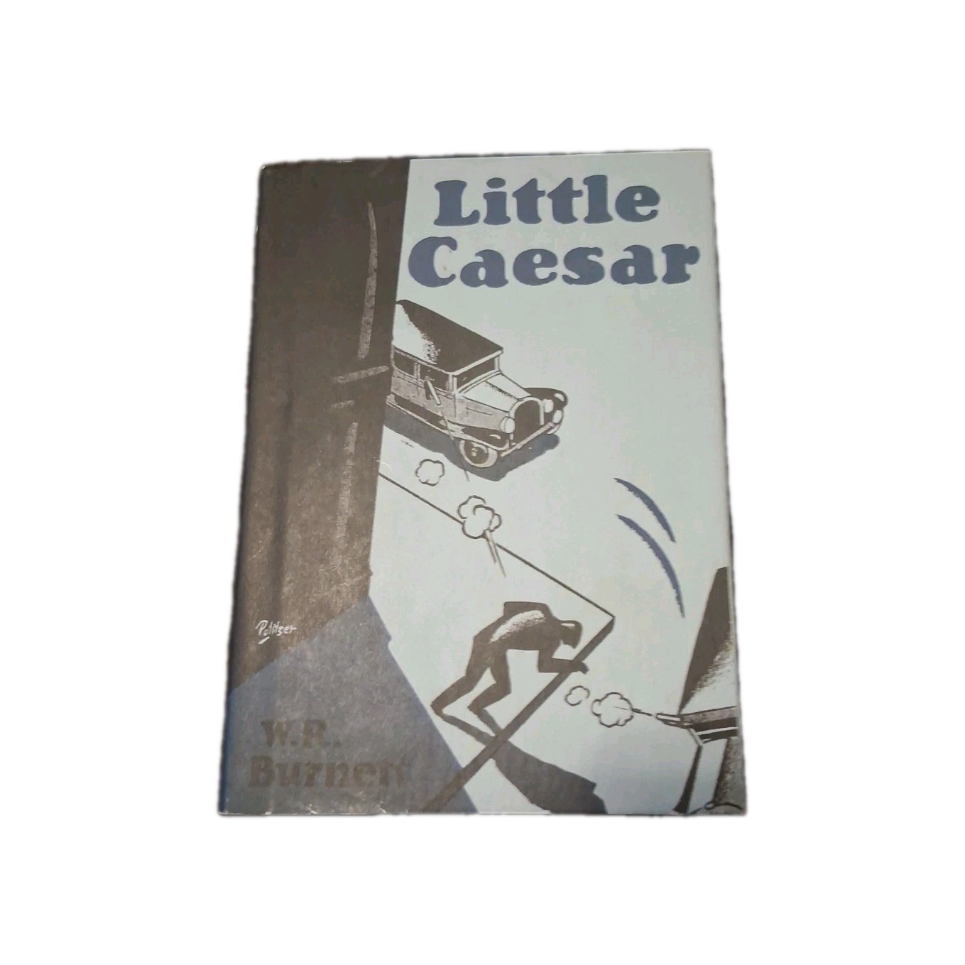 Little Caesar Burnett First Edition Library Facsimile Of First Edition