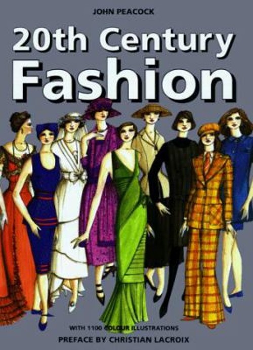 Twentieth Century Fashion Hardcover John Peacock
