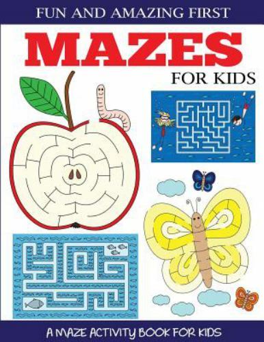 Fun and Amazing First Mazes for Kids (Maze Books for Kids) – Dylanna Press