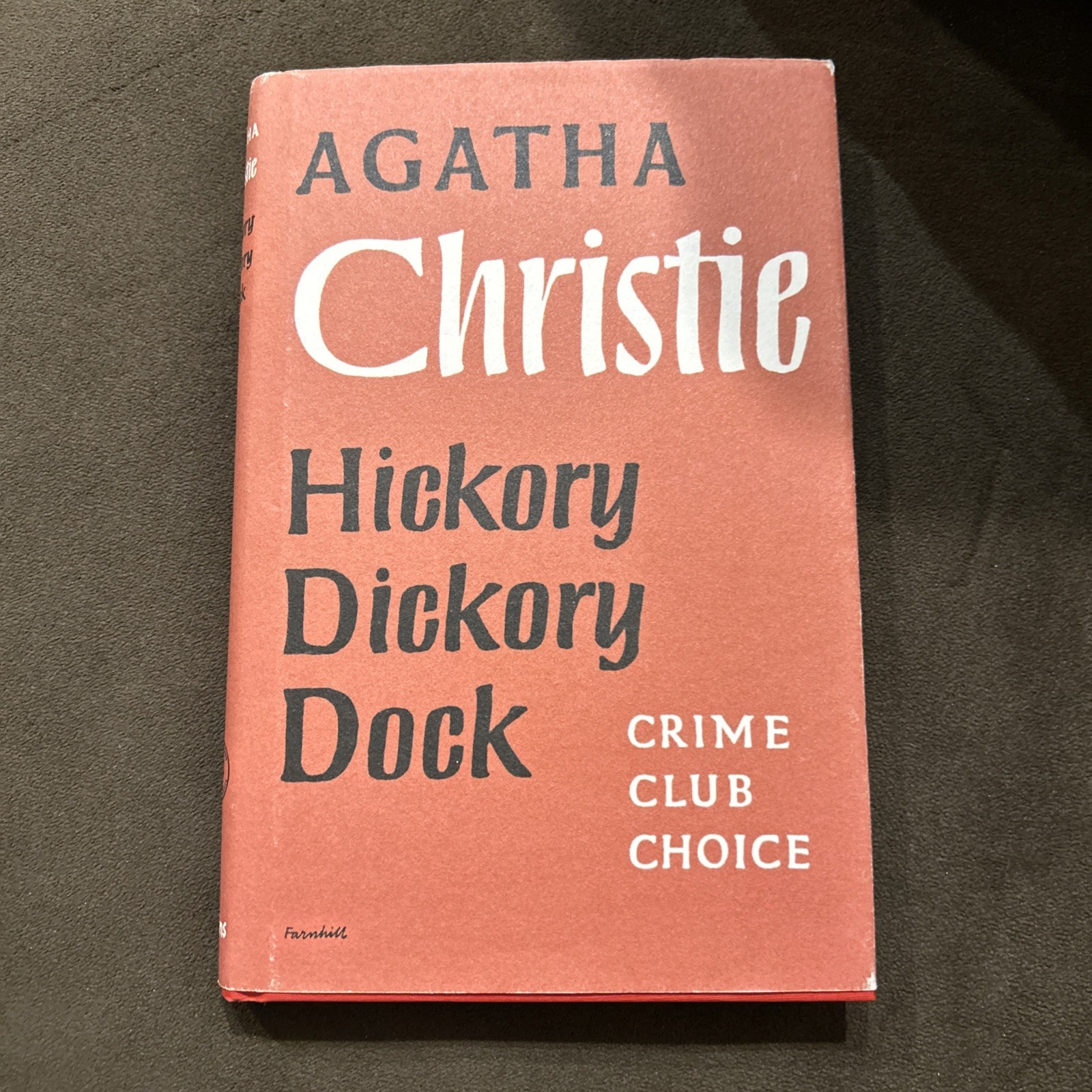 Agatha Christie Hickory Dickory Dock Facsimile Edition 2009