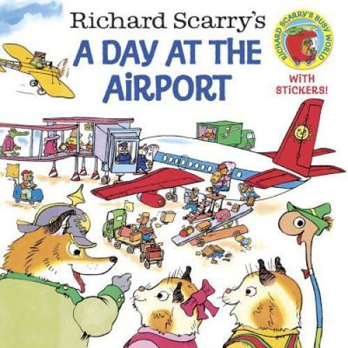 Richard Scarry’s A Day at the Airport (Pictureback(R)) – Paperback – GOOD