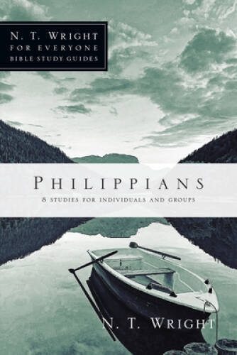 Philippians (N.T. Wright for Everyone Bible Study Guides) – VERY GOOD
