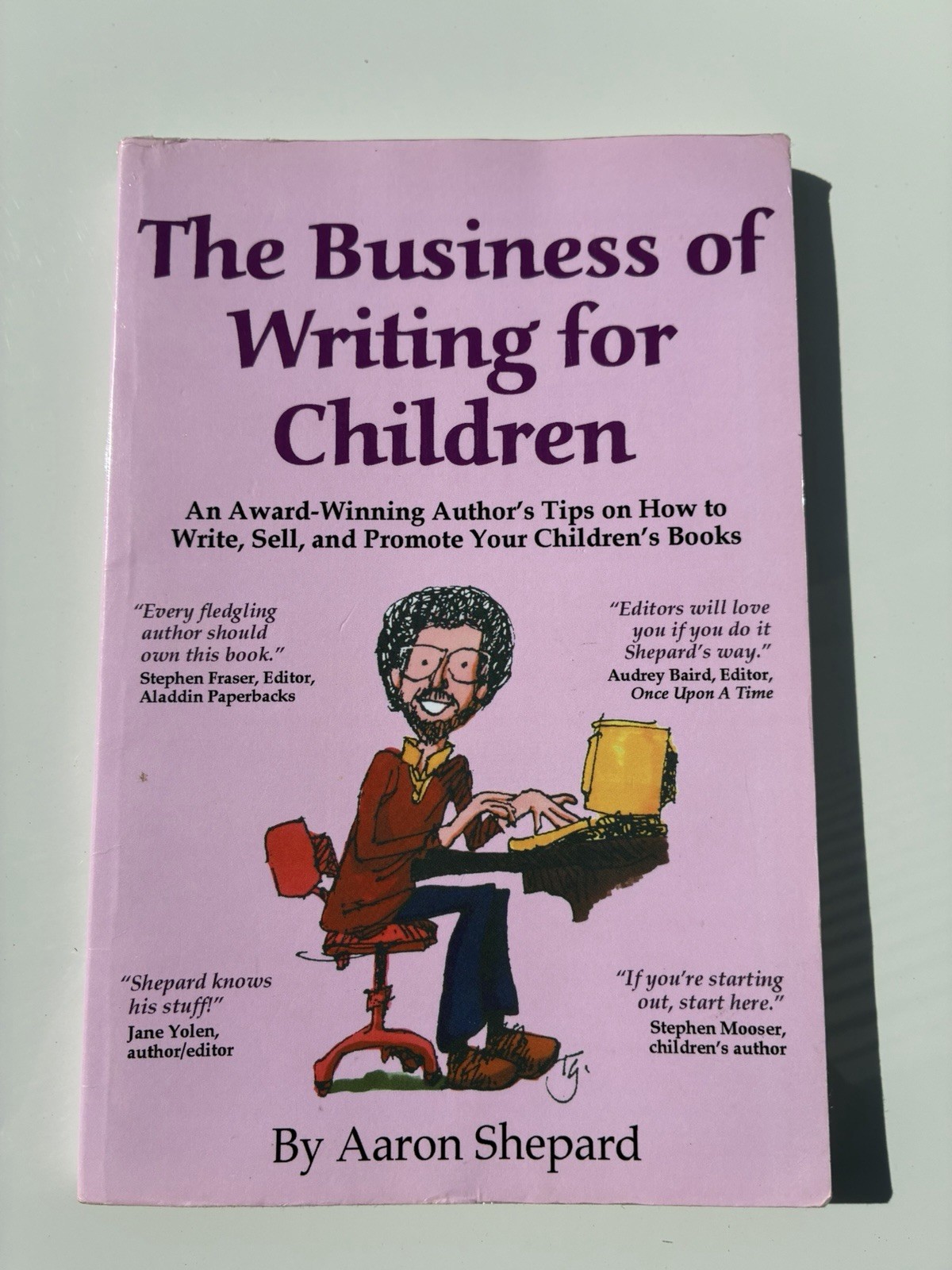 The Business of Writing for Children by Aaron Shepard Paperback Handbook