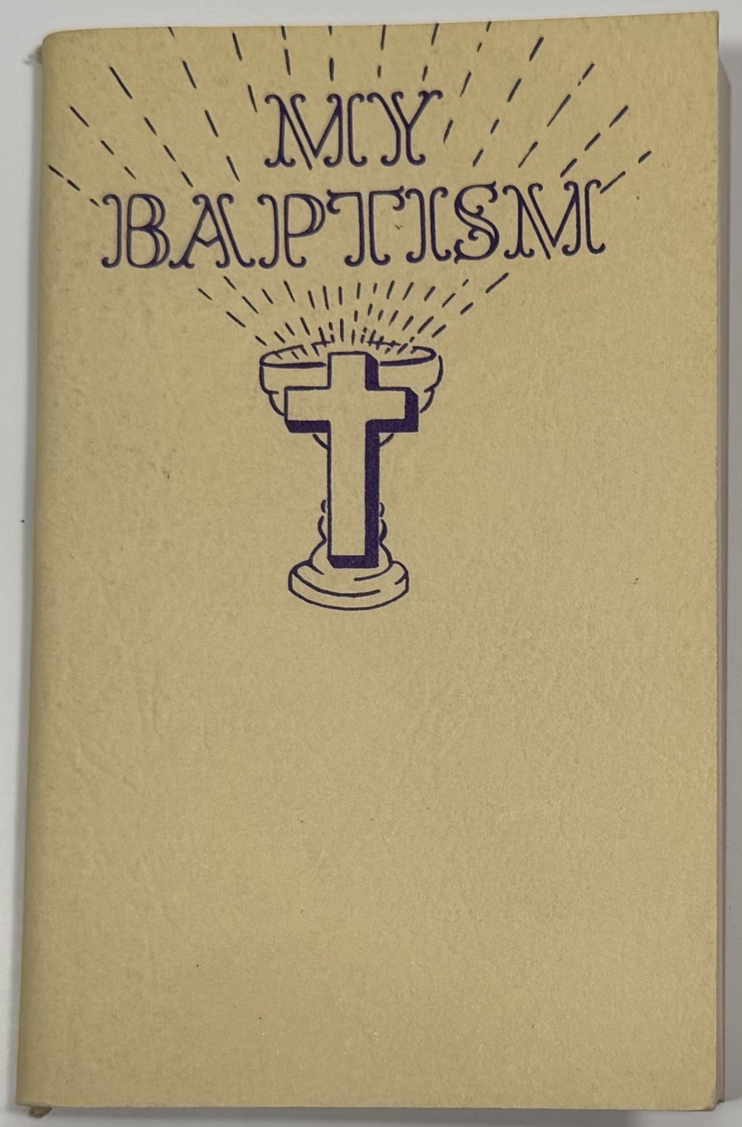 My Baptism, Vintage 1949 English/Latin Holy Devotional Baptismal Book.