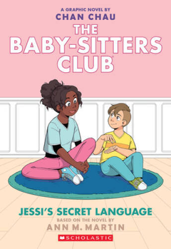 Jessis Secret Language (The Baby-sitters Club Graphic Novel 12): A Grap – GOOD