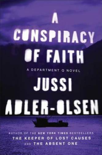 A Conspiracy of Faith: A Department Q Novel – Paperback – GOOD