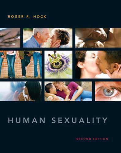 Human Sexuality by Roger R. Hock Ph.D.