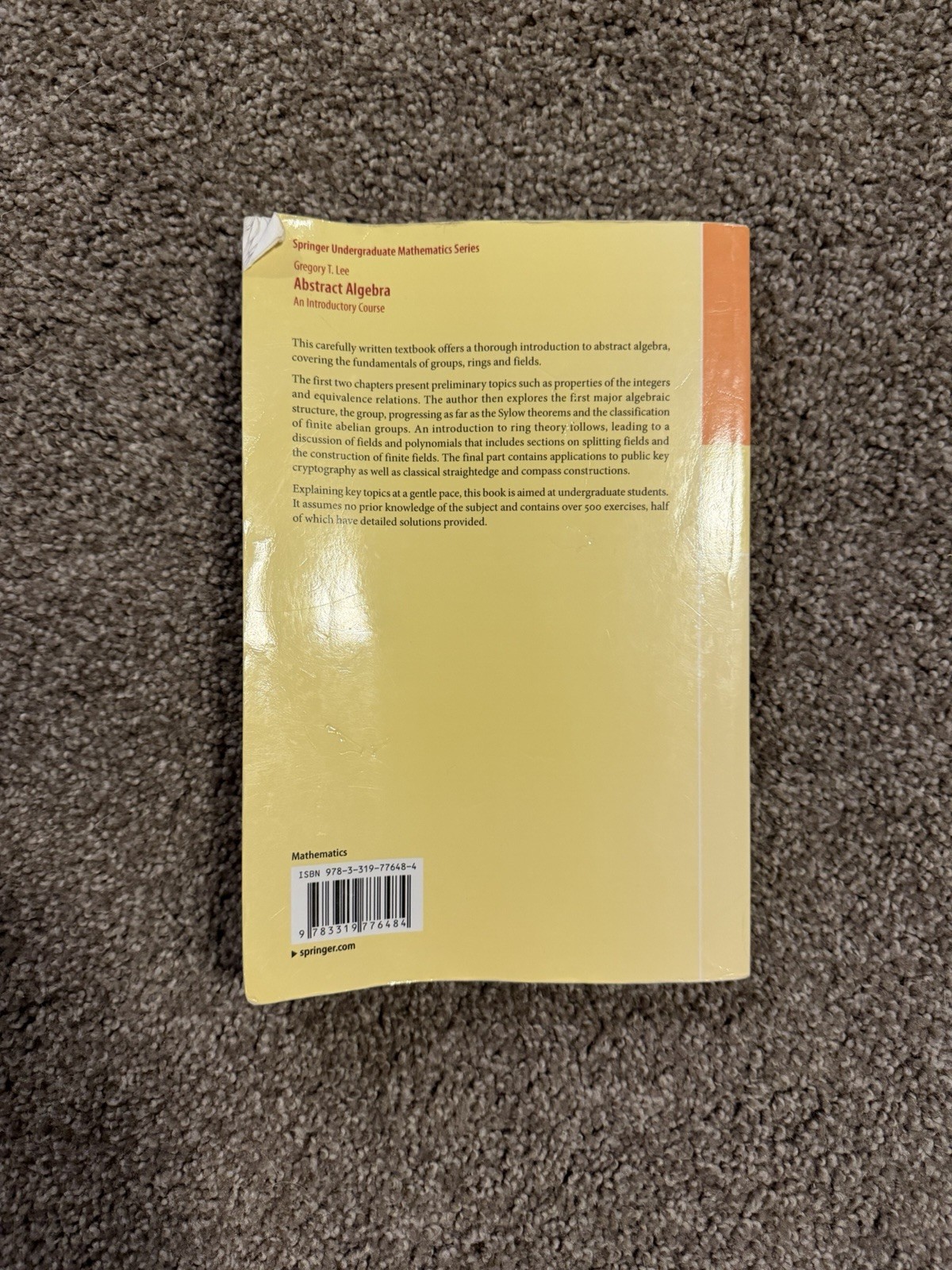Abstract Algebra : An Introductory Course by Gregory T. Lee