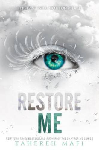 Restore Me (Shatter Me) – Paperback By Mafi, Tahereh – VERY GOOD