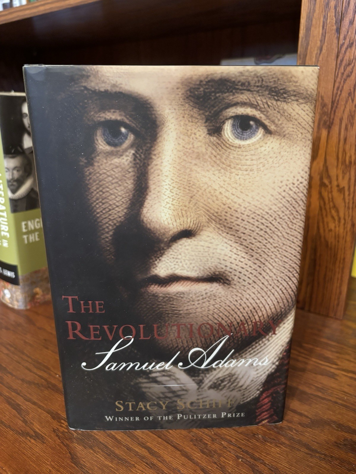 The Revolutionary Samuel Adams. Stacy Schiff. 1st HC Ptg. LB 2022. Fine/VG+