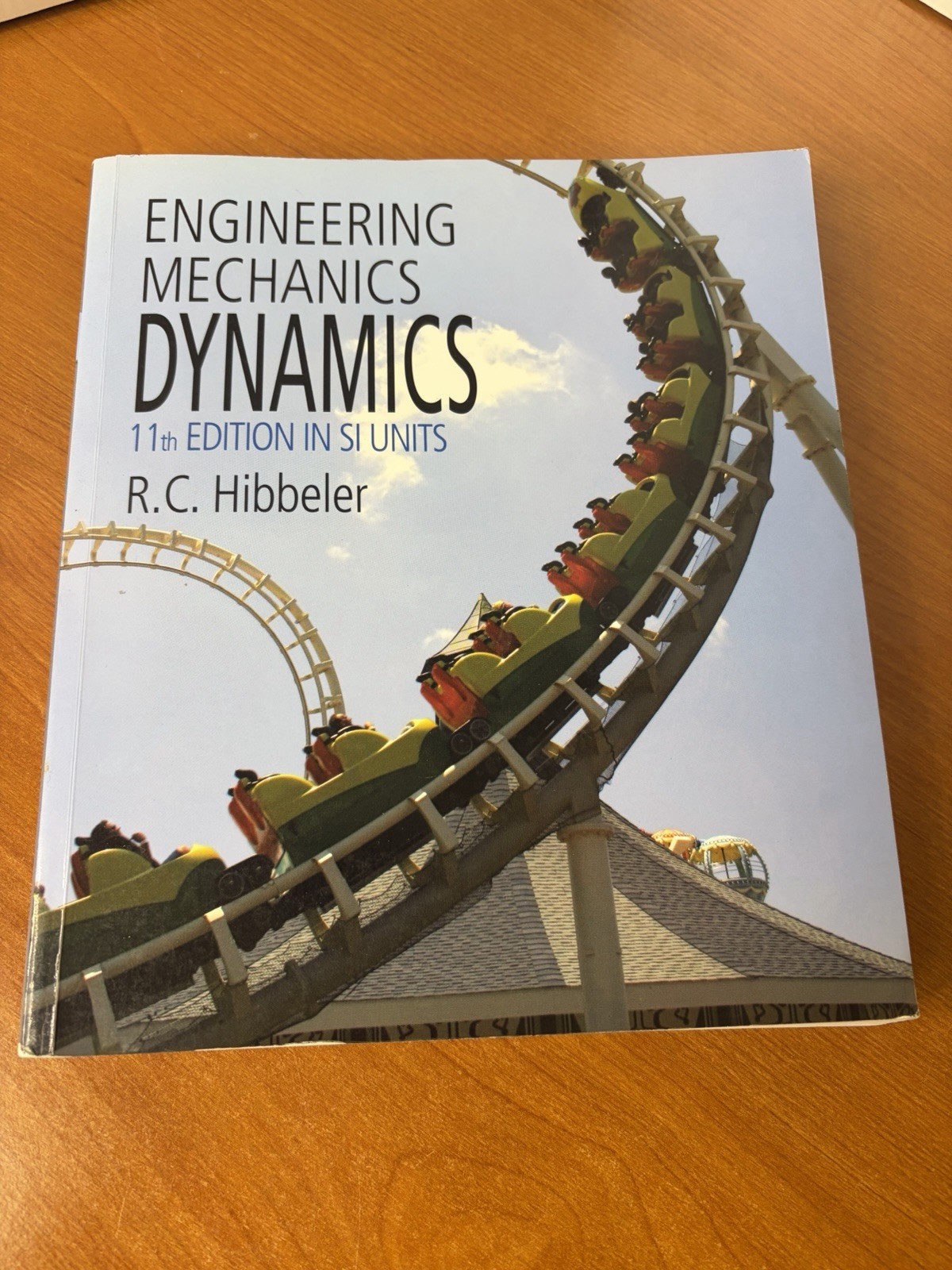 Engineering Mechanics Dynamics 11th Edition R.C. Hibbeler Paperback