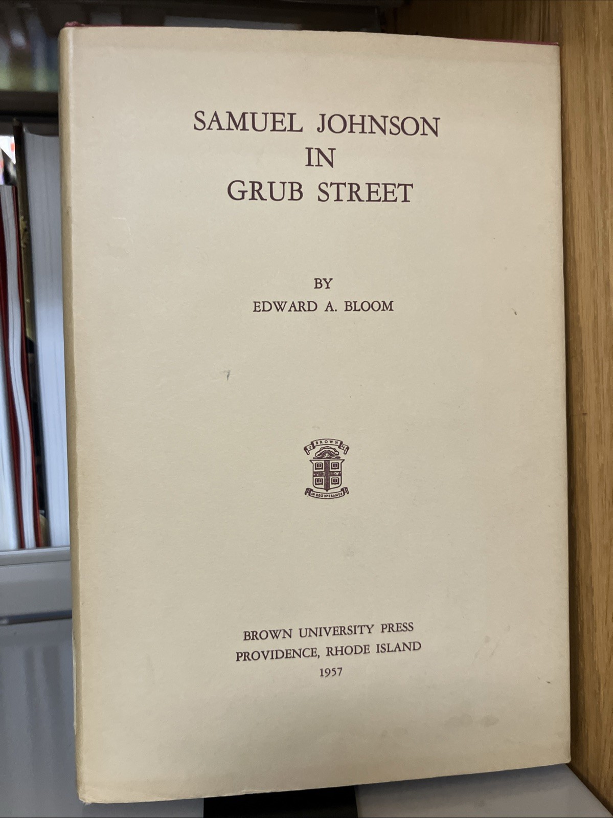 1957 Vintage Samuel Johnson in Grub Street Brown University Edward Bloom HC / DJ
