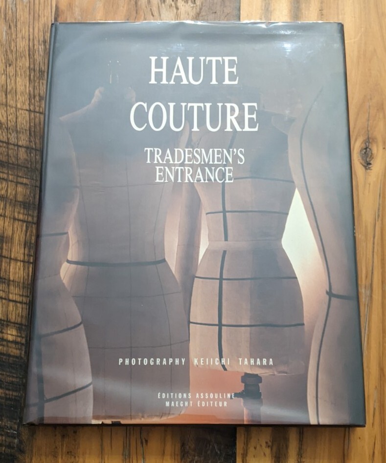 Haute Couture Tradesmen’s Entrance