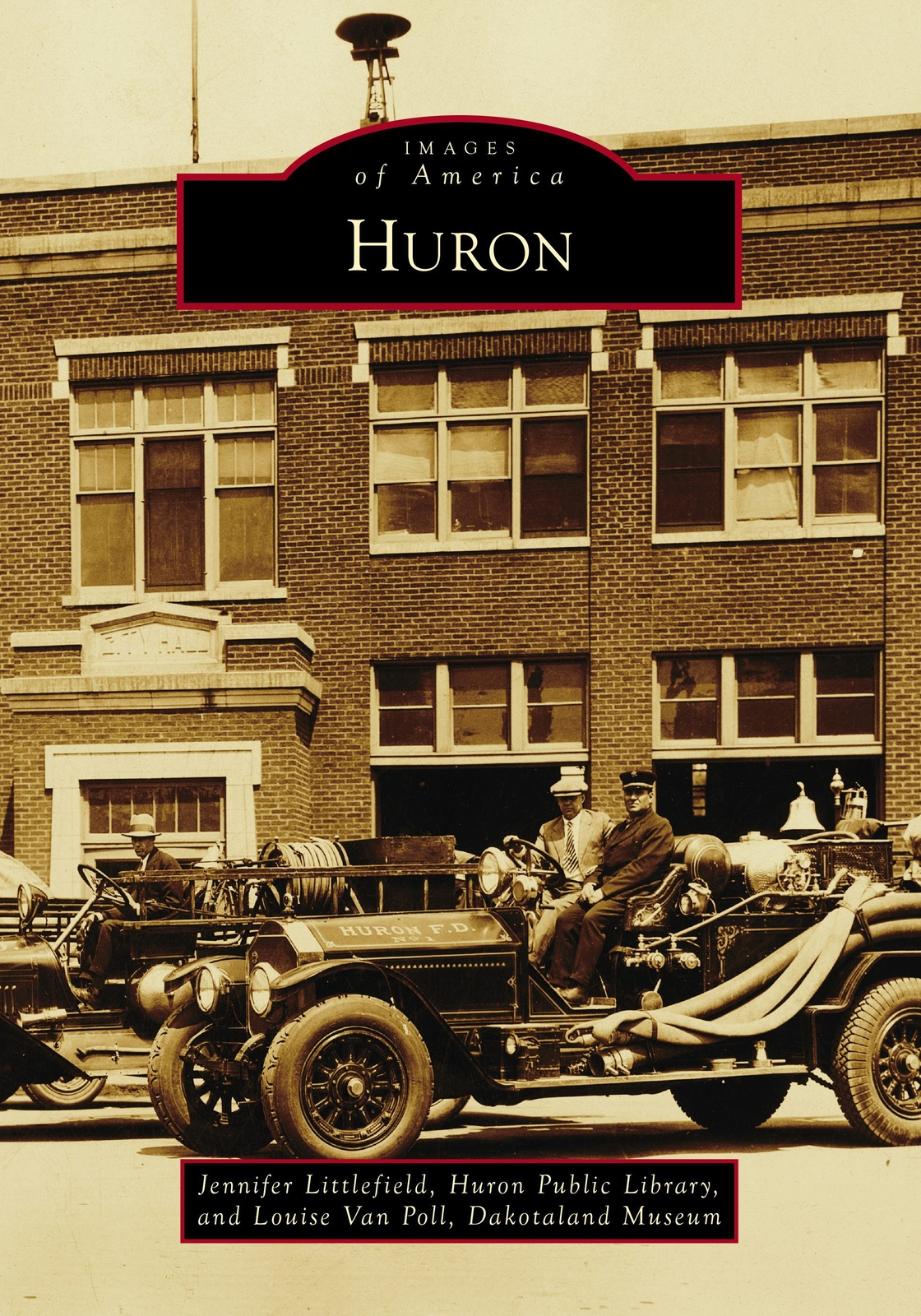 NEW Arcadia Publishing Huron, SD 9781467161732 Images of America Trade Paperback