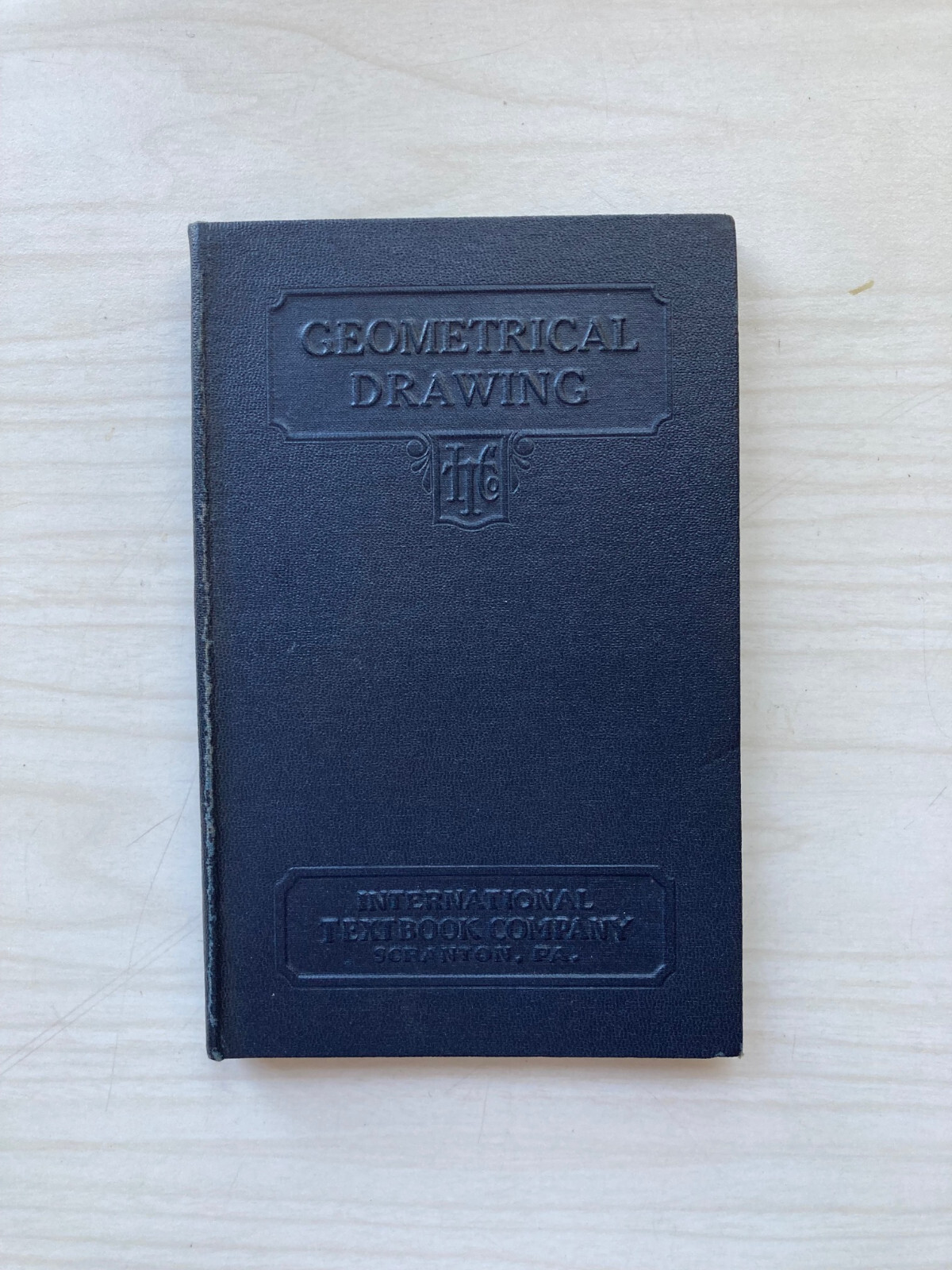 Geometrical Drawing By I.C.S. Staff 1935 Published by International Textbook