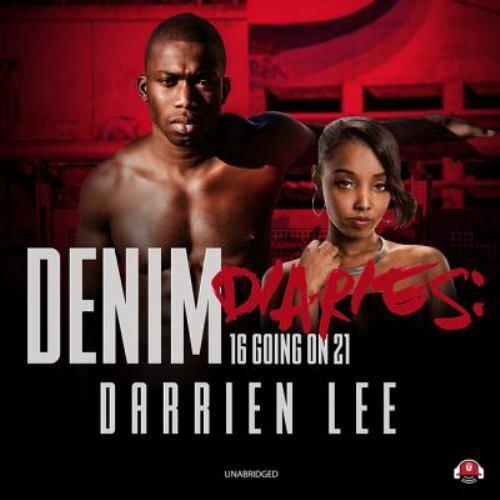 Denim Diaries 1: 16 Going on 21 (Denim Diaries Series, Book 1) (AUDIO CD)