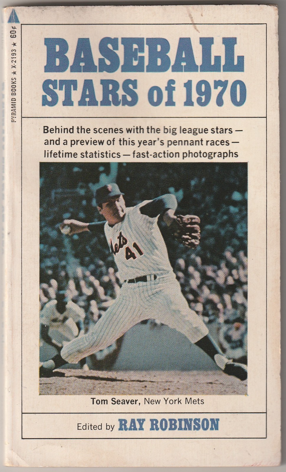 Baseball Stars of 1977 by Ray Robinson—-Mets Tom Seaver