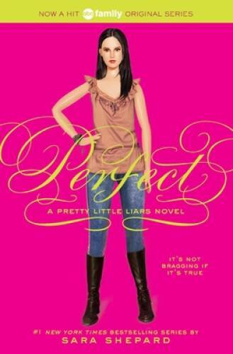 Perfect (Pretty Little Liars, Book 3) – Paperback By Shepard, Sara – GOOD