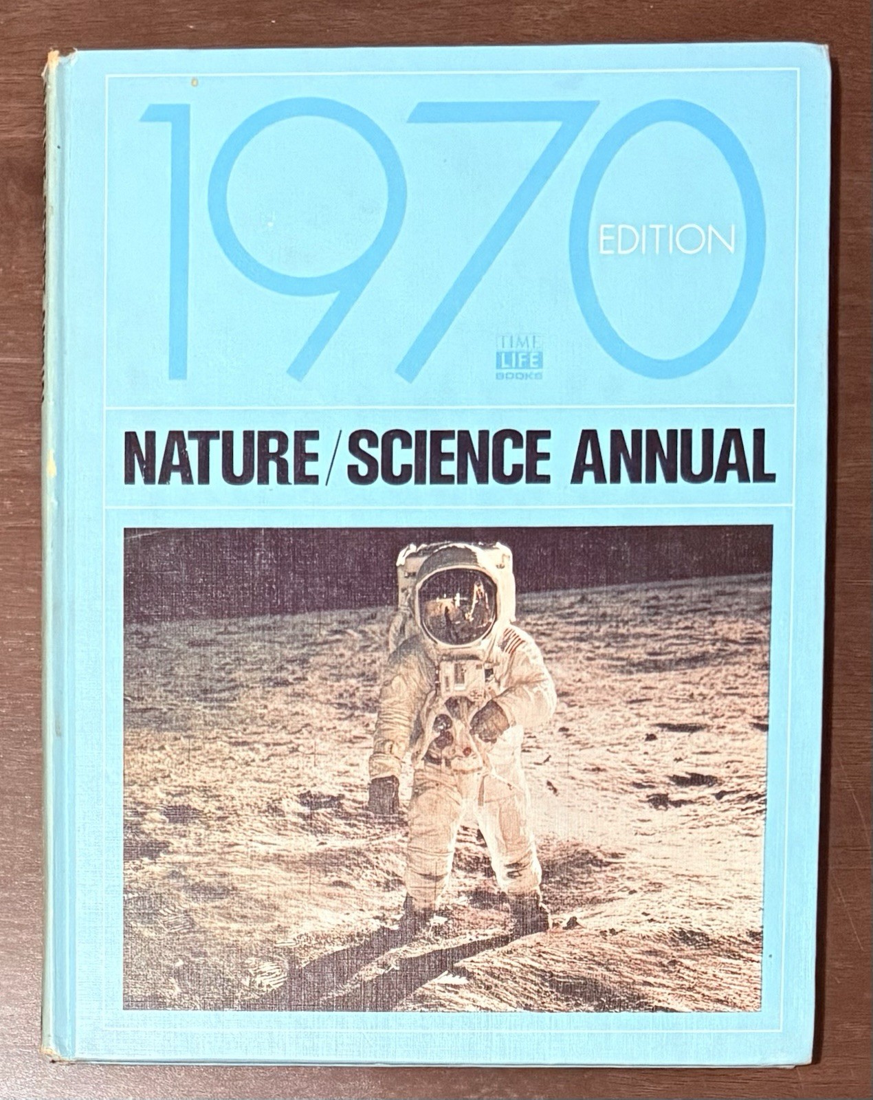 Time-Life Books Nature/Science Annual 1970 Edition. Historic Info & Pictures