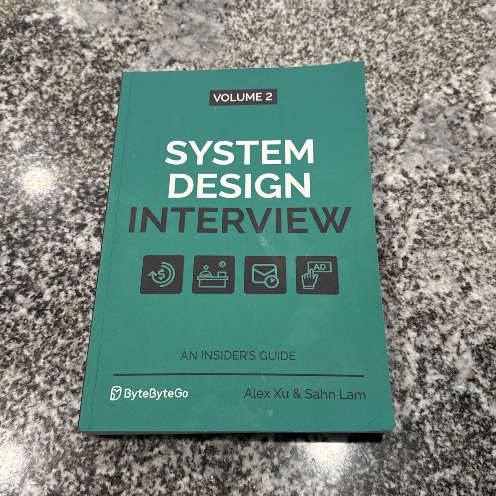 System Design Interview An Insider’s Guide: Volume 2 by Alex Xu & Sahn Lam Good