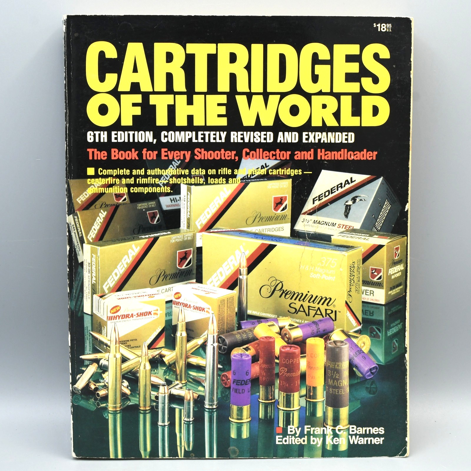Cartridges of the World Frank Barnes 1989 6th Edition Paperback Handloader Data