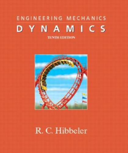 Engineering Mechanics – Dynamics (10th Edition) – Hardcover – VERY GOOD