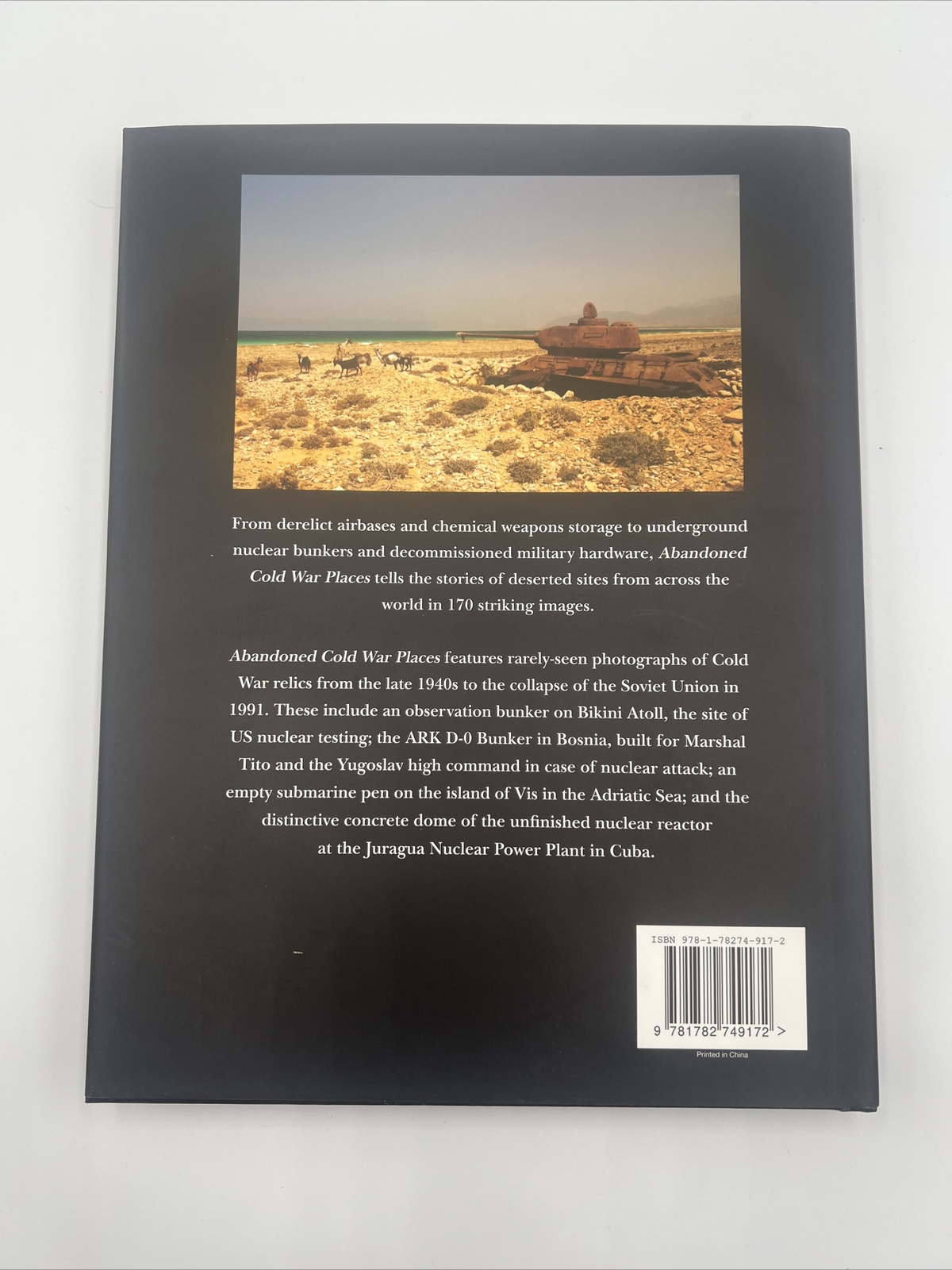 Abandoned Cold War Places (Robert Grenville) Amber Books 2019