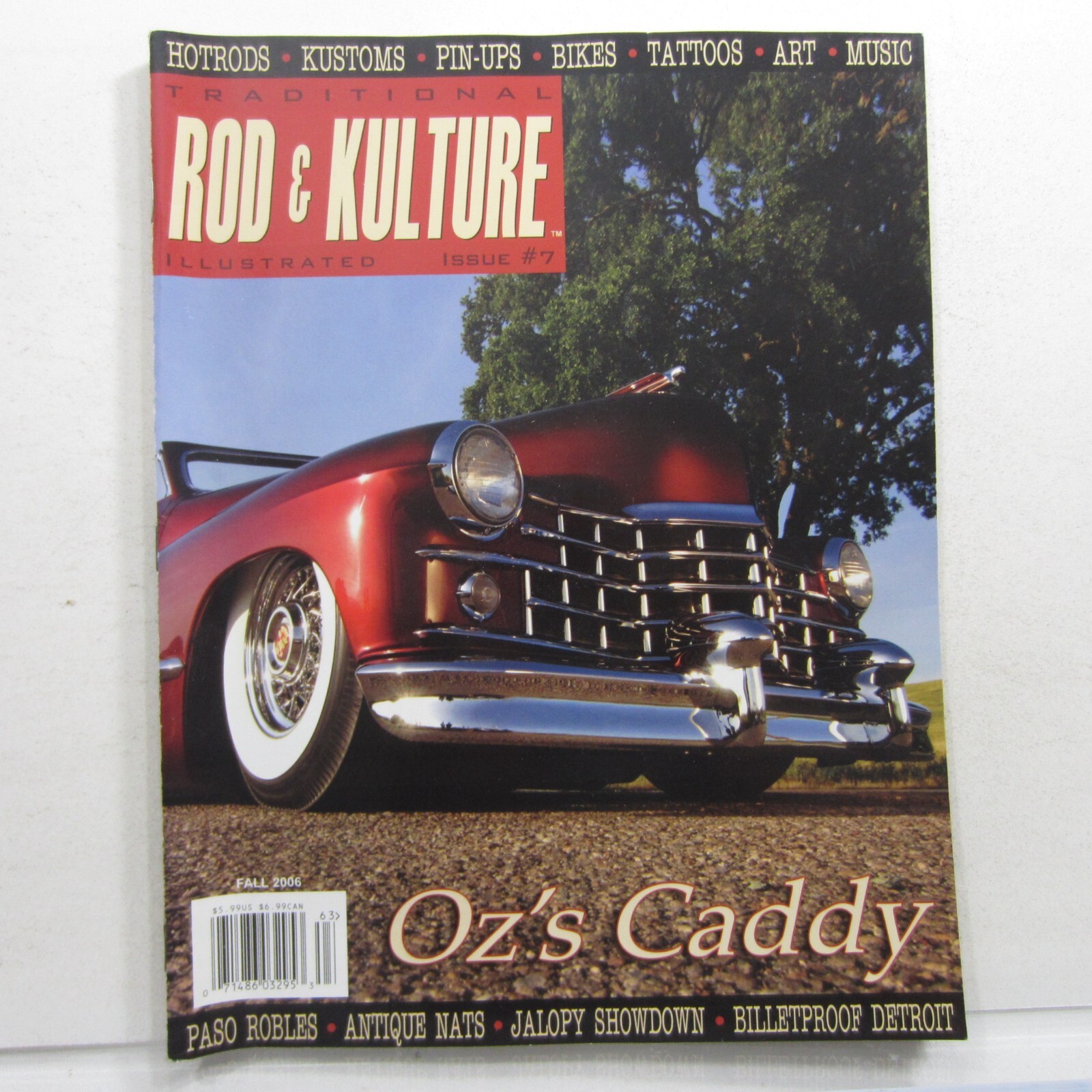 Rod and Kulture Fall 2006 No 7, Oz’s Caddy, San Fernando Drags, Flansberg Road