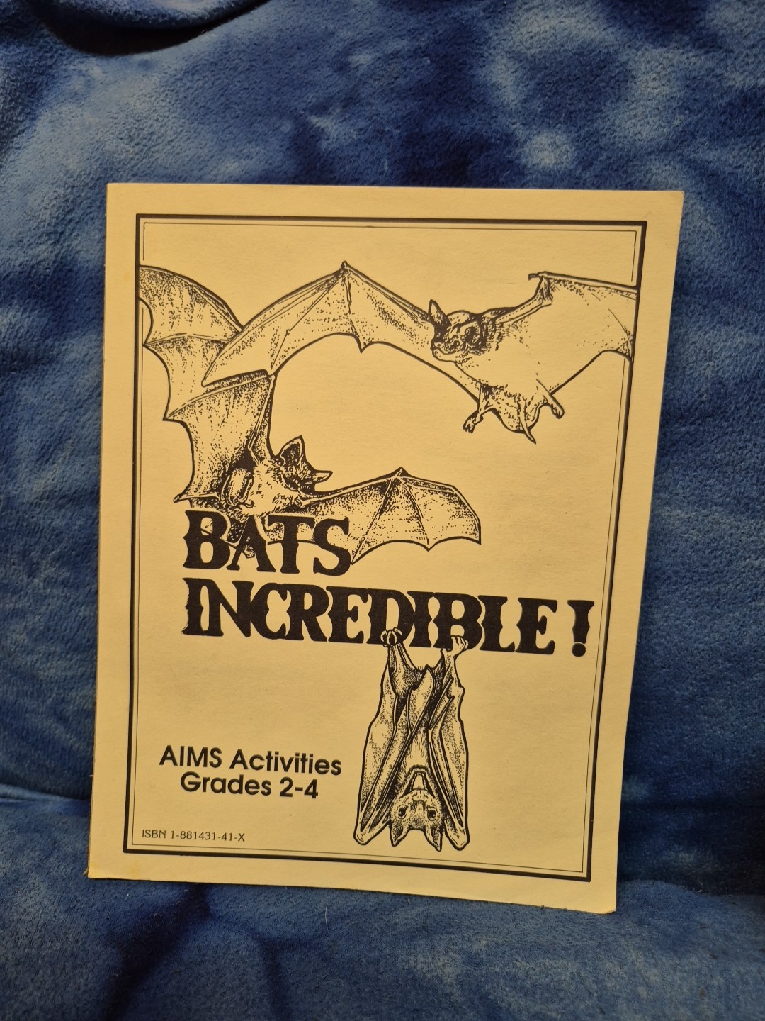 Bats Incredible! AIMS Activities Grades 2-4 Teacher Education Science Textbook