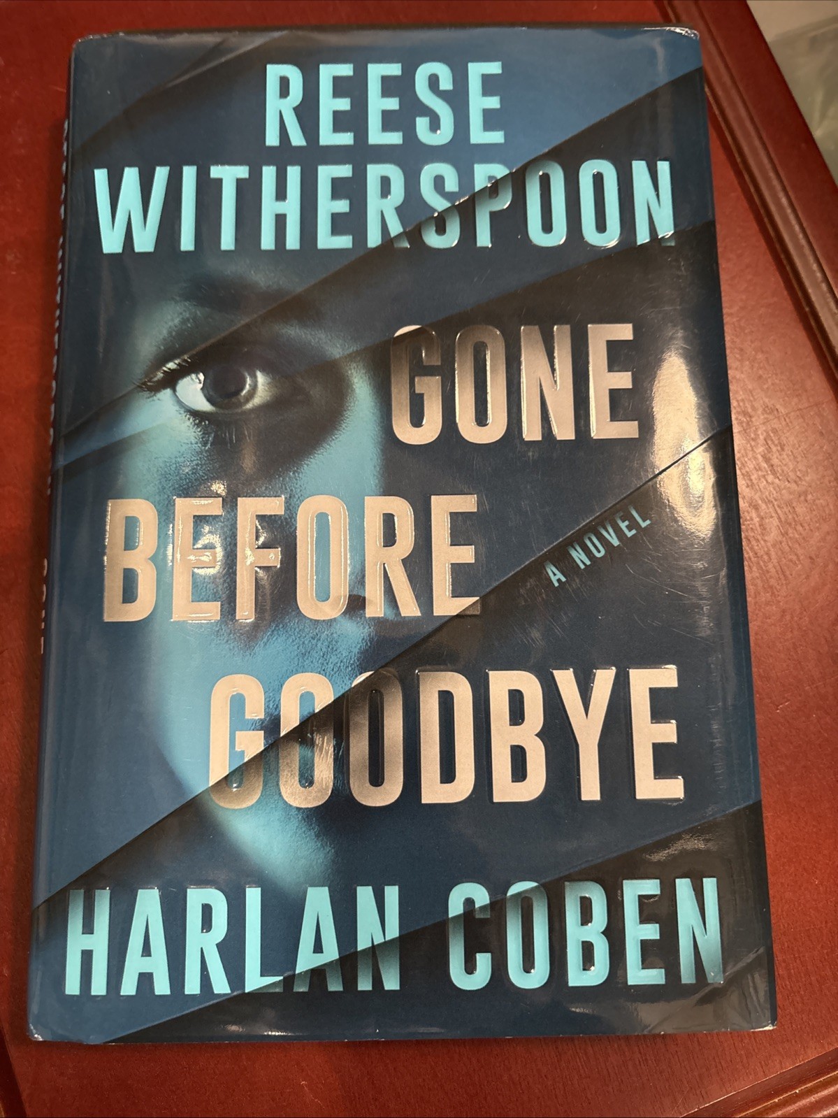 GONE BEFORE GOODBYE Harlan Coben Reese Witherspoon First Edition hardcover