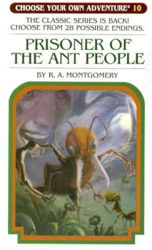 Prisoner of the Ant People (Choose Your Own Adventure #10) – VERY GOOD