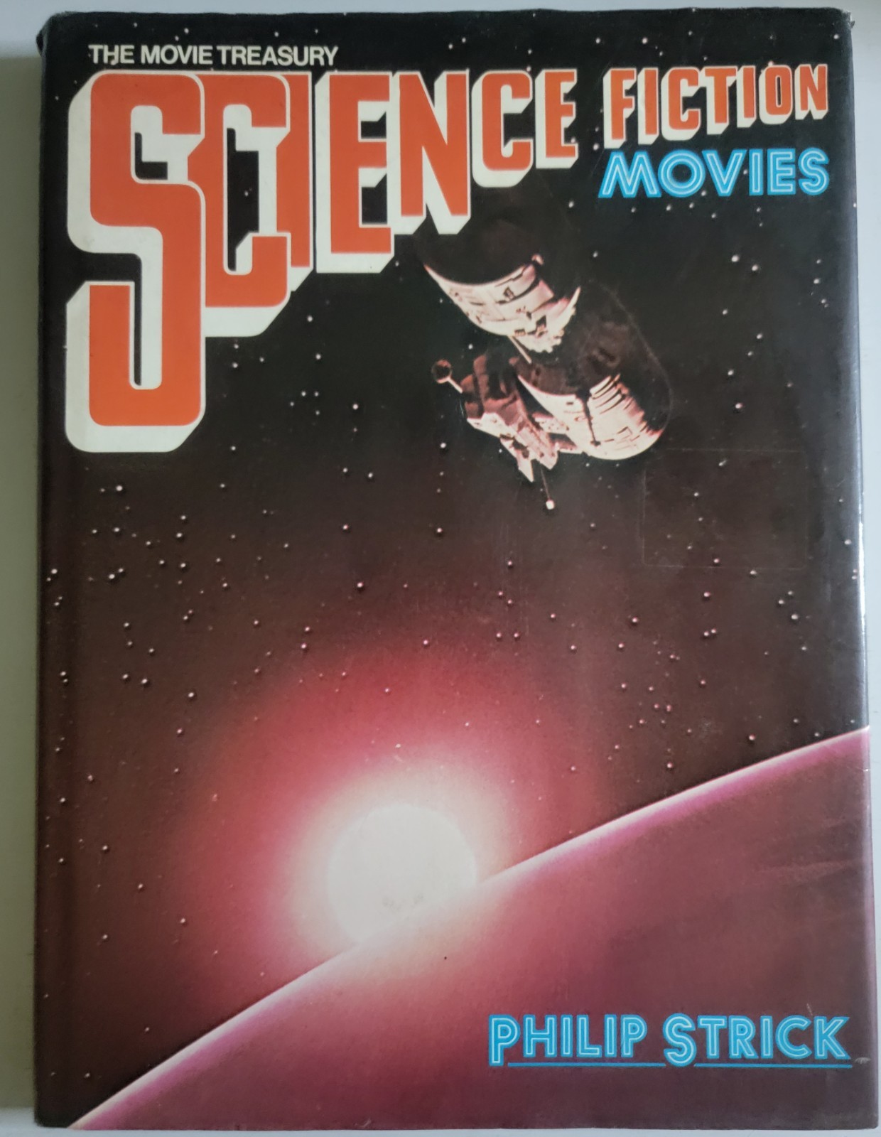 THE MOVIE TREASURY SCIENCE FICTION MOVIES – PHILIP STRICK