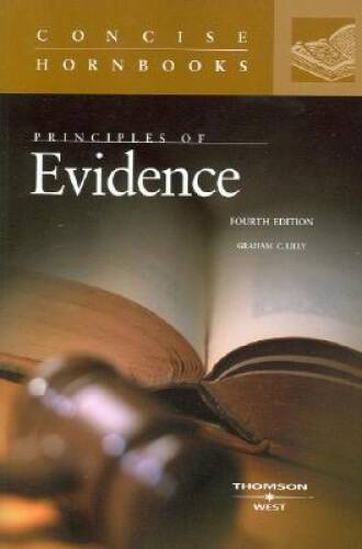 Principles of Evidence – Paperback By Lilly, Graham C – VERY GOOD