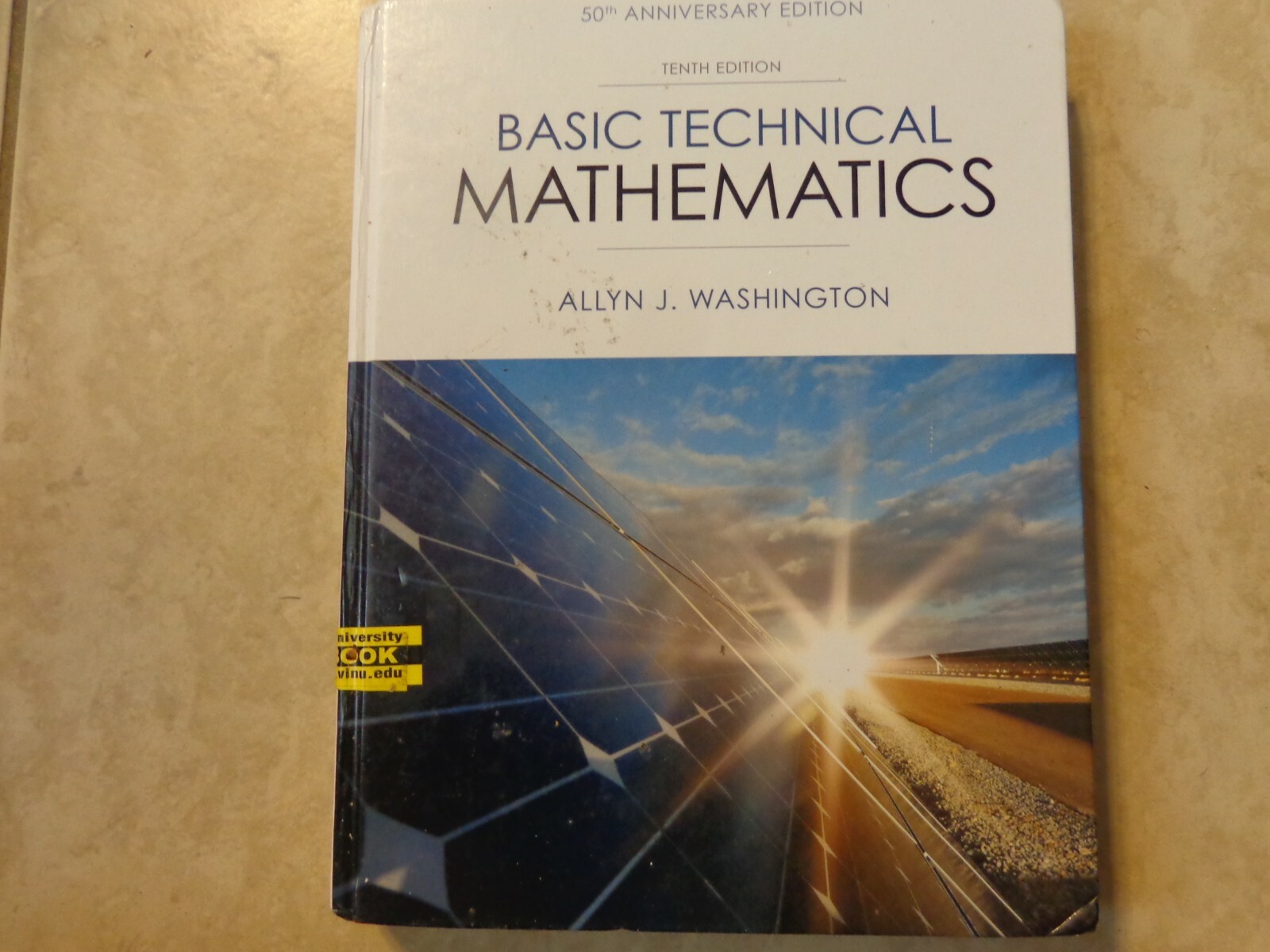 Basic Technical Mathematics by Allyn J. Washington ISB: 9780321924056