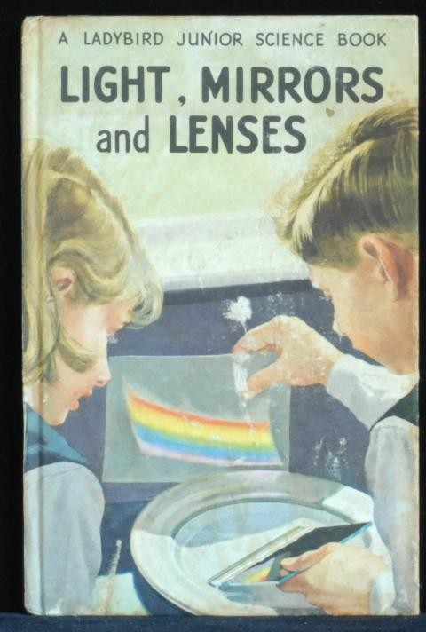 Light: Mirrors And Lenses. Newing F E; Bowood Richard. J H WINGFIELD
