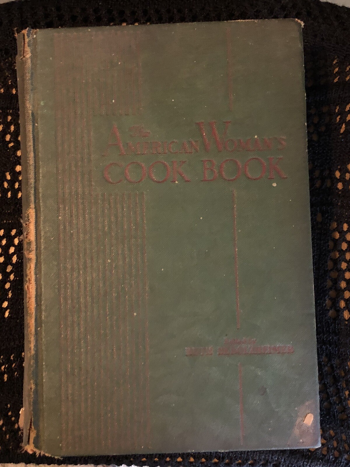 The American Woman’s Cookbook 1940 Ruth Berolzheimer 800+ Pages Index Cutouts