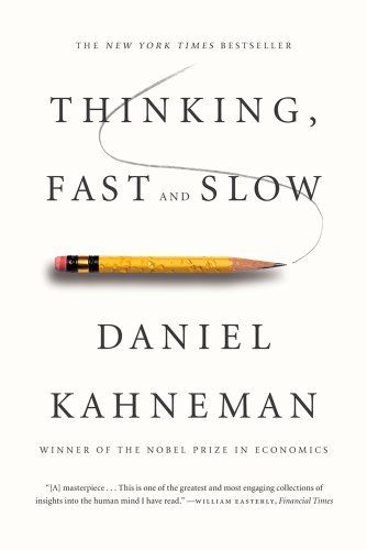 Thinking, Fast and Slow, Kahneman, Daniel, Good Book