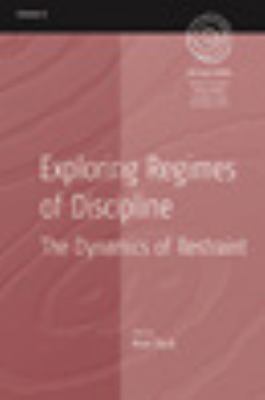 Exploring Regimes of Discipline (EASA Series)