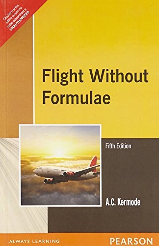 FLIGHT WITHOUT FORMULAE, 5E By Kermode