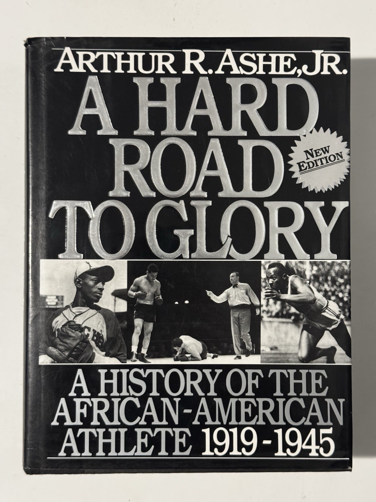 Arthur Ashe A Hard Road to Glory Vol 2 African American Athlete History 1919-45