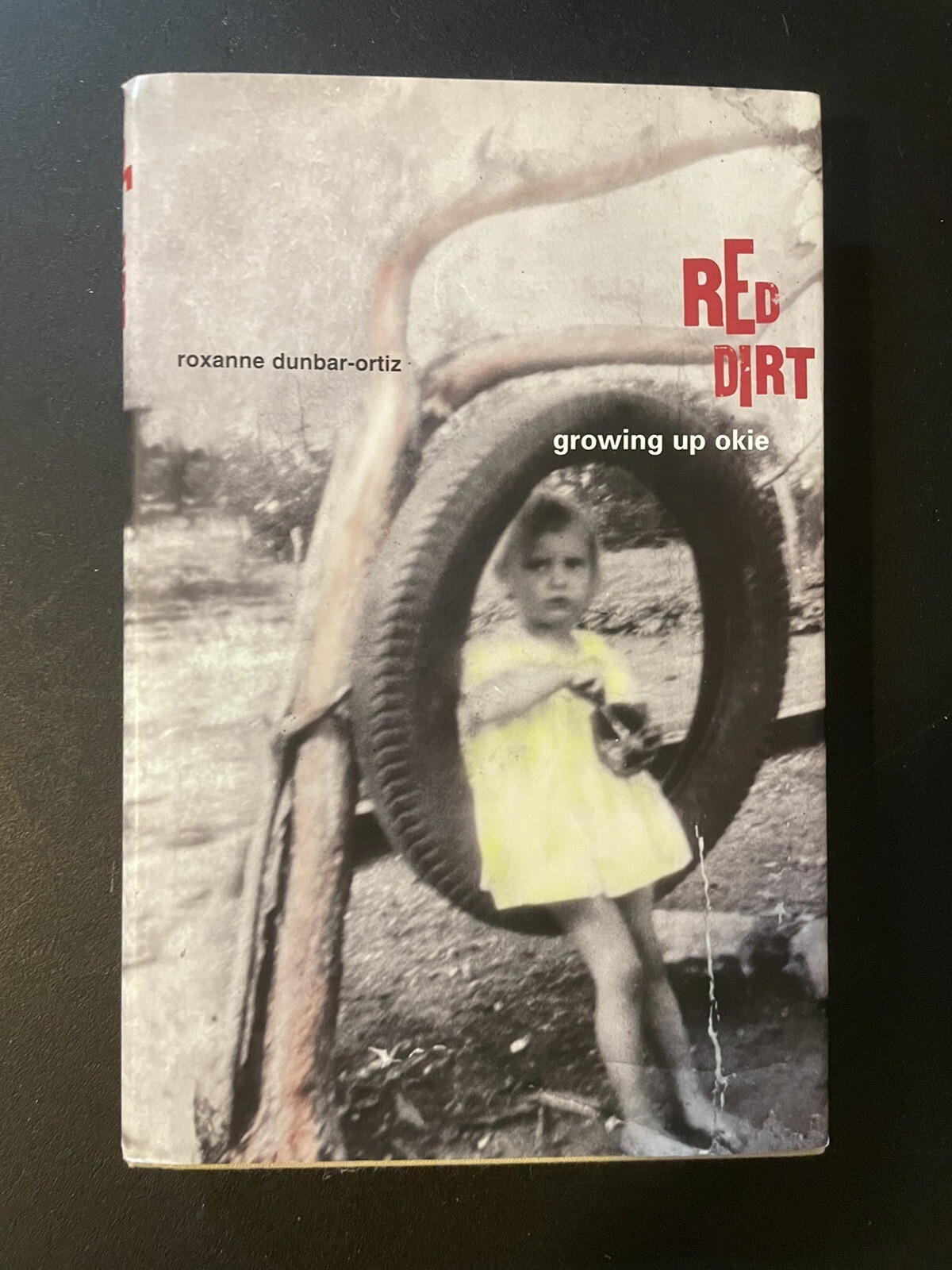 Haymarket Ser.: Red Dirt : Growing up Okie by Roxanne Dunbar-Ortiz (1997,…